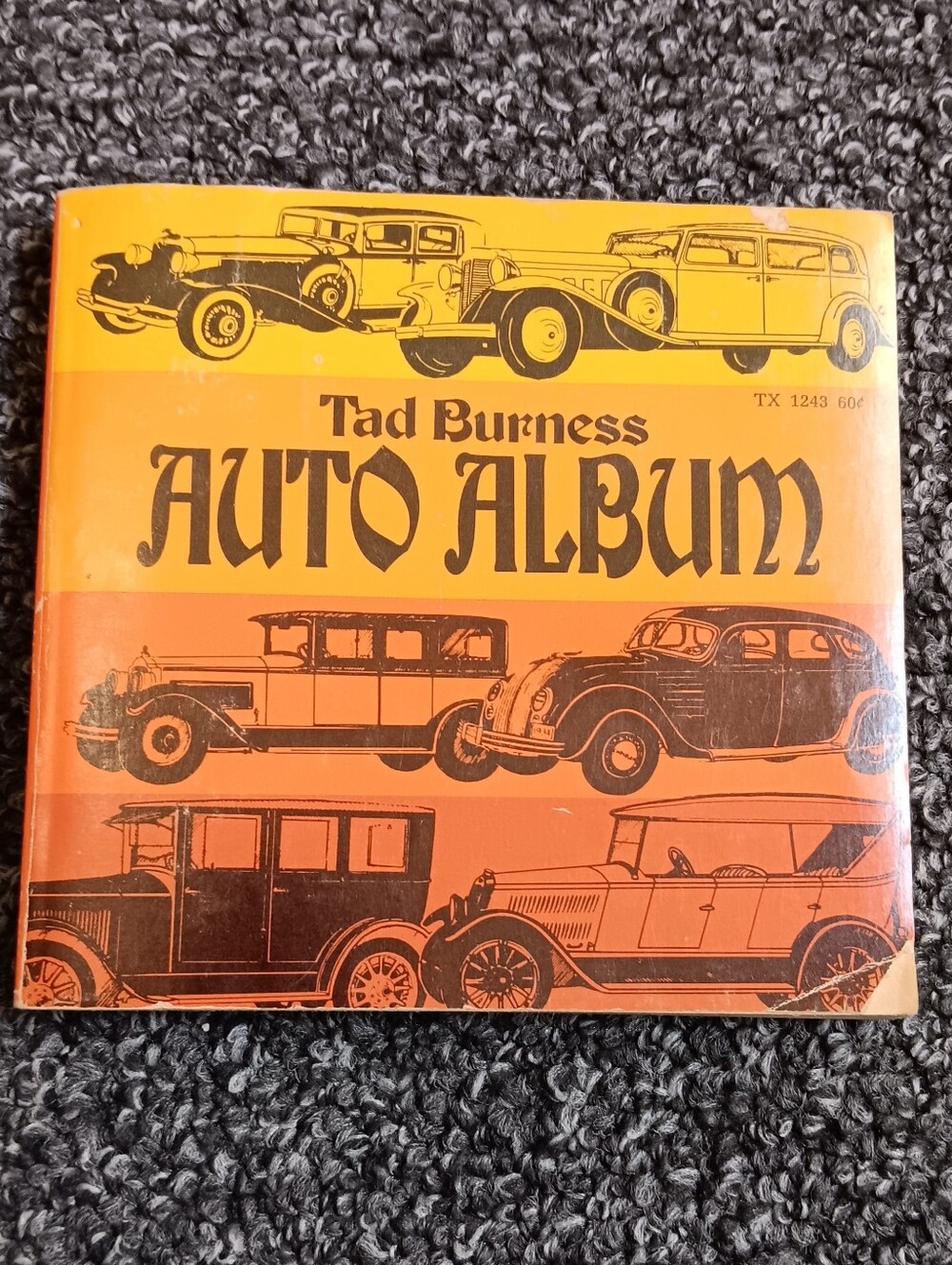 1975 Tad Burness Auto Album Vintage Auto Car Illustrated Paperback Book, USA